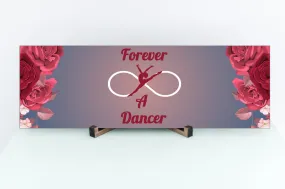 Forever A Dancer Art Piece
